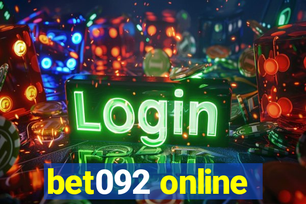 bet092 online